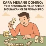 Cara Menang Main Domino