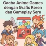 10 Game Anime Gacha Terbaik