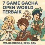 game gacha open world terbaik
